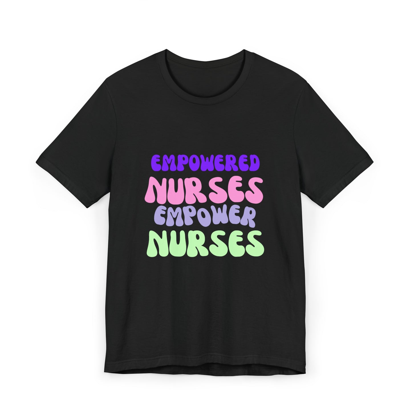 Empowered Nurses Unisex Jersey T-Shirt