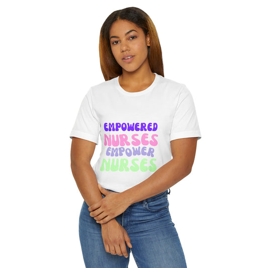 Empowered Nurses Unisex Jersey T-Shirt